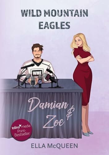 McQueen, Ella Wild Mountain Eagles: Damian & Zoe
