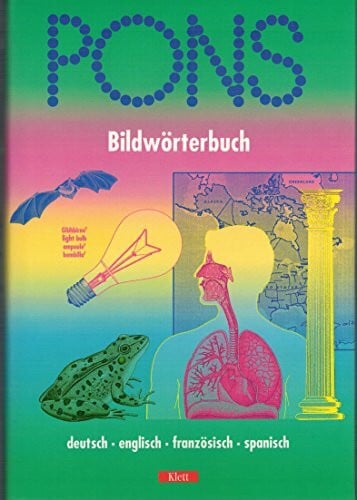 Archambault, Ariane PONS Wörterbuch, Bildwörterbuch, Deutsch-Englisch-Französisch-Spanisch: Englisch-Französisch /Spanisch-Deutsch