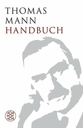 Koopmann, Helmut Thomas-Mann-Handbuch (Fischer Sachbücher)