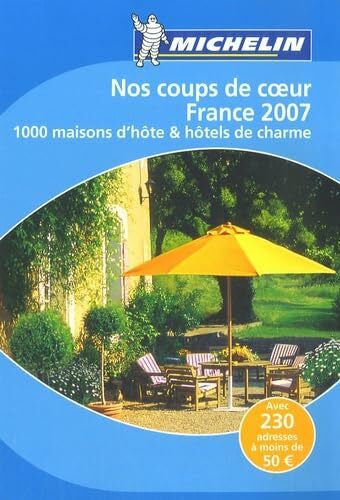 Michelin Charme und Ambiente France 2007: Franz.