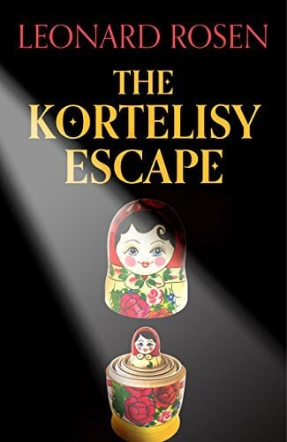 Rosen, Leonard J. The Kortelisy Escape