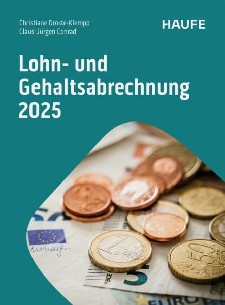 Conrad, Claus-Jürgen Lohn- und Gehaltsabrechnung 2025 (Haufe Fachbuch)