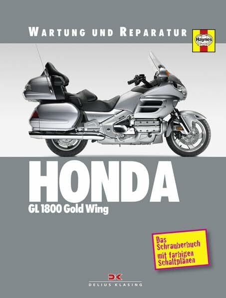 Ahlstrand, Alan Honda GL 1800 Gold Wing: Wartung und Reparatur