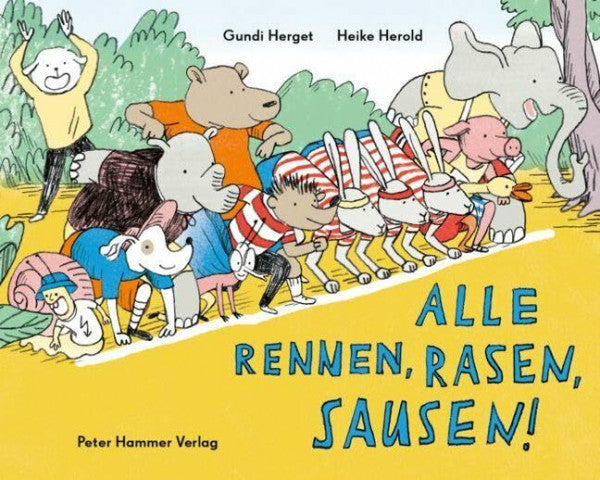 Herold, Heike Alle rennen, rasen, sausen!