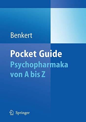 Regen, Francesca Pocket Guide Psychopharmaka: Von A bis Z