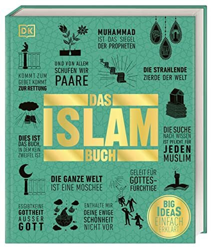 Mogra, Ibrahim Big Ideas. Das Islam-Buch: Big Ideas – einfach erklärt