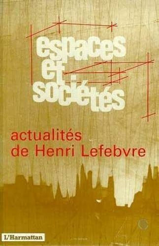 Lefebvre, H Actualités de Henri Lefebvre