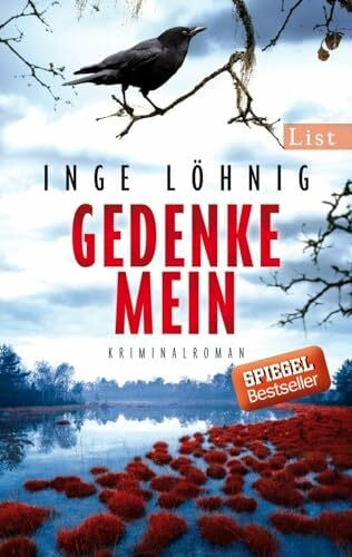 Löhnig, Inge Gedenke mein: Kriminalroman (Ein Gina-Angelucci-Krimi, Band 1)