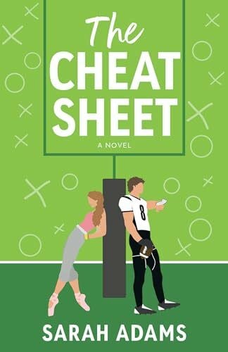 Adams, Sarah The Cheat Sheet: A Novel