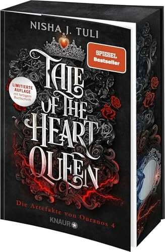 Krichtel, Janika Tale of the Heart Queen: Die Artefakte von Ouranos 4 | »Absolut fesselnd!« – Rebecca Yarros, Autorin von Fourth Wing | Limitierte Auflage mit Farbschnitt
