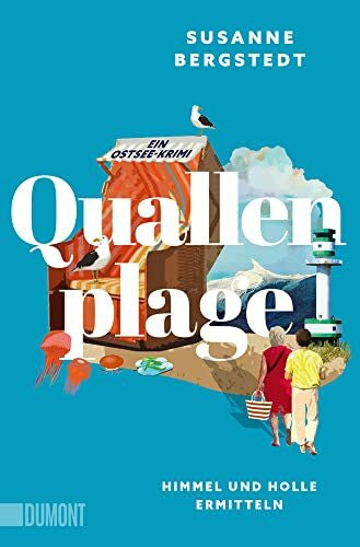 Bergstedt, Susanne Quallenplage: Ein Ostsee-Krimi (Himmel und Holle ermitteln, Band 1)