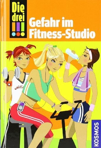 Biber, Ina Die drei !!!. Gefahr im Fitness-Studio