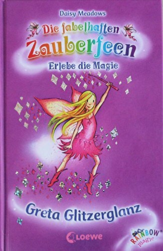 Müller-Hierteis, Eva Greta Glitzerglanz (Band 17) (Die fabelhaften Zauberfeen)