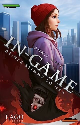 Waye, Annie IN-GAME: Deiner Stimme so nah