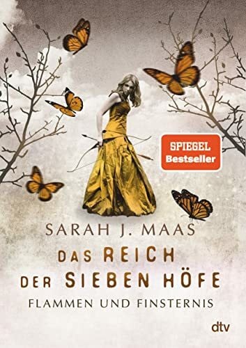 Ernst, Alexandra Das Reich der Sieben Höfe – Flammen und Finsternis: Roman | Romantische Fantasy der Bestsellerautorin (Das Reich der sieben Höfe-Reihe, Band 2)