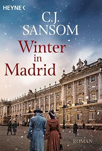 C. J. Sansom Winter in Madrid: Roman