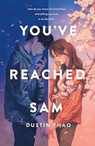 Thao, Dustin You've Reached Sam: A Novel