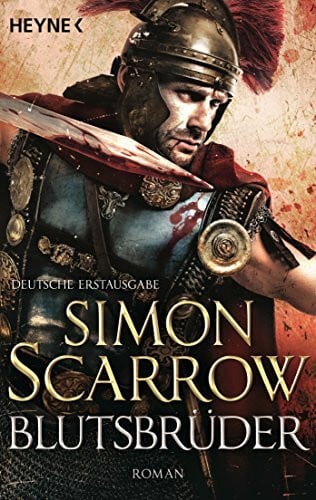 Stöbe, Norbert Blutsbrüder: Roman (Rom-Serie, Band 13)