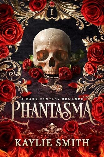 Smith, Kaylie Phantasma: A dark fantasy romance (Wicked Games, 1)