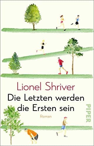 Hansen, Nikolaus Die Letzten werden die Ersten sein: Roman | Unterhaltsame Satire auf den Fitnesswahn