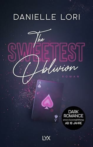 Bauer, Beate The Sweetest Oblivion: Roman (Made, Band 1)