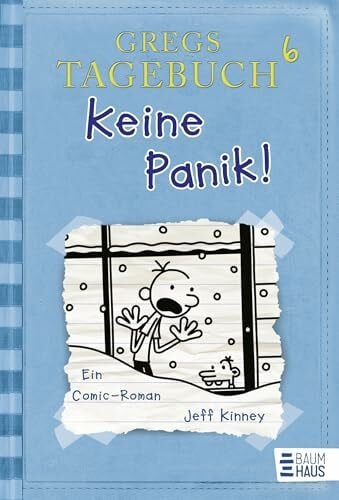 Dietmar Schmidt Gregs Tagebuch 6 - Keine Panik!: Ein Comic-Roman