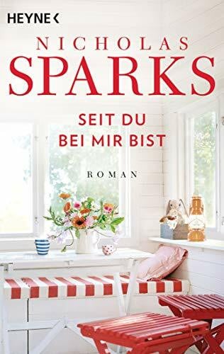 Sparks, Nicholas Seit du bei mir bist: Roman