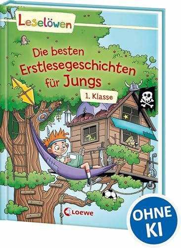 Loewe Erstlesebücher Leselöwen - Die besten Erstlesegeschichten für Jungs 1. Klasse: Sammelband zum ersten Selberlesen für Kinder ab 6 Jahre