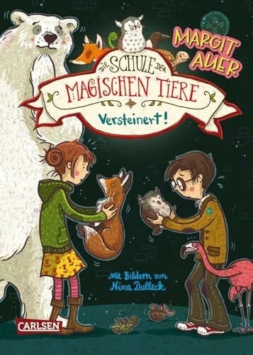 Dulleck, Nina Die Schule der magischen Tiere 9: Versteinert! (9)