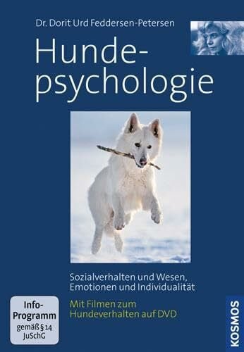 Feddersen-Petersen, Dr. Dorit Hundepsychologie, mit DVD: Sozialverhalten und Wesen, Emotionen und Indivitualität Mit 90 Minuten Hundefilmen auf DVD