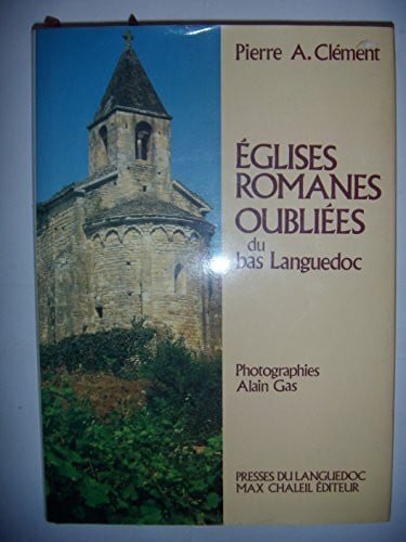 pierre-a-clement Eglises romanes oubliees du bas-languedoc
