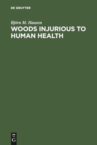 Hausen, Björn M. Woods Injurious to Human Health: A Manual