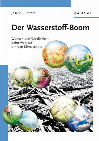 Moser, Jörg G. Der Wasserstoff-Boom: Wunsch und Wirklichkeit beim Wettlauf um den Klimaschutz
