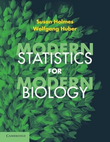 Huber, Wolfgang Modern Statistics for Modern Biology