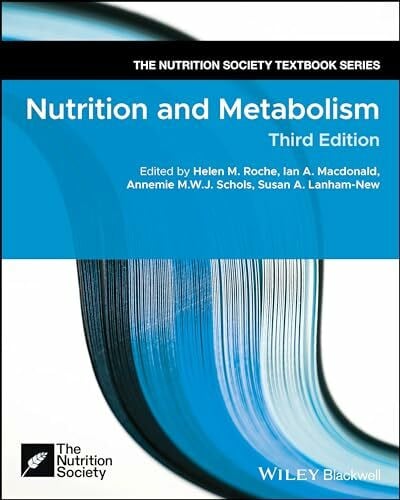 Lanham-New, Susan A. Nutrition and Metabolism (The Nutrition Society Textbook)