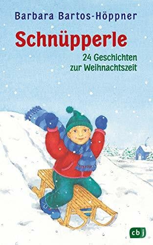 Wittkamp, Julia Schnüpperle - Vierundzwanzig Geschichten zur Weihnachtszeit