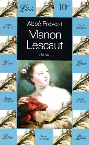 Abbé Prévost Manon lescaut: - ROMAN