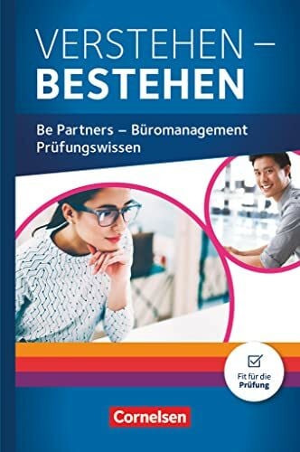 Schmorl, Benjamin Be Partners - Büromanagement - Ausgabe 2020 - Jahrgangsübergreifend: Verstehen - Bestehen - Prüfungswissen Büro - Buch