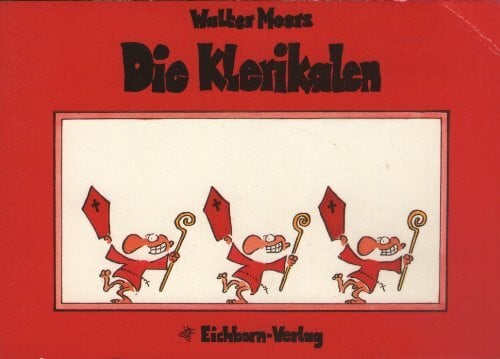 Moers, Walter Die Klerikalen