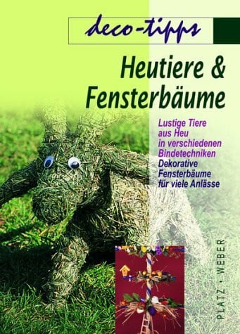 Weber, Heutiere & Fensterbäume