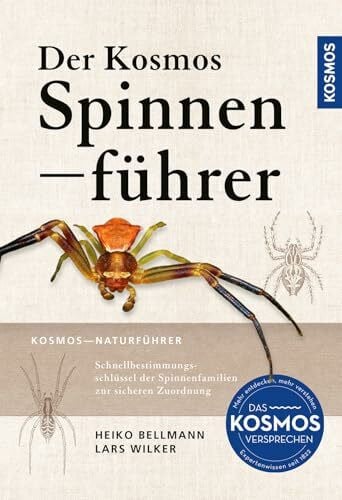 Wilker, Lars Der Kosmos Spinnenführer: Schnellbestimmungsschlüssel der Spinnenfamilien zur sicheren Zuordnung - über 400 Arten Europas