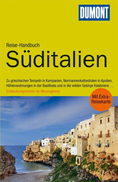 Christoph, Jacqueline DuMont Reise-Handbuch Reiseführer Süditalien: Entdeckungsreisen im Mezzogiorno