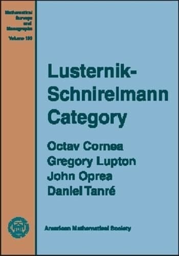 Oprea, John Lusternik-Schnirelmann Category (Mathematical Surveys & Monographs)