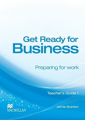 Zemach, Dorothy Get Ready for Business 1 Teacher's Guide
