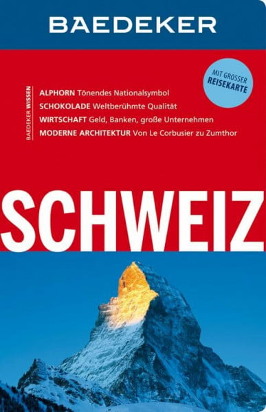 Schliebitz, Anja Baedeker Reiseführer Schweiz: mit GROSSER REISEKARTE
