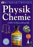 Ardley, Neil Physik und Chemie: 2000 Schlüsselbegriffe