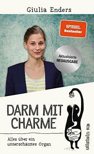 Enders, Giulia Darm mit Charme: Alles über ein unterschätztes Organ - aktualisierte Neuauflage | Der Nr. 1 Sachbuch-Bestseller über unser Immunsystem: Ein Muss für uns alle