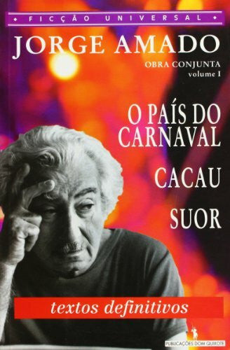 Jorge Amado O País do Carnaval, Cacau, Suor (portugiesisch) (Obra conjunta)