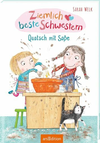 Harmer, Sharon Ziemlich beste Schwestern – Quatsch mit Soße (Ziemlich beste Schwestern 1): Lustiges Kinderbuch mit vielen Bildern für freche Mädchen und Jungen ab 7 Jahre