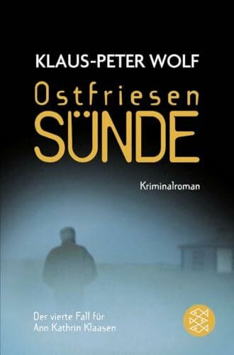 Wolf, Klaus-Peter Ostfriesensünde: Kriminalroman